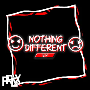 [EP]: "Nothing Different"